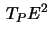 $\,
T_P E^2\,$