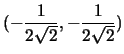 $(-\frac{1}{2\sqrt{2}},-\frac{1}{2\sqrt{2}})$