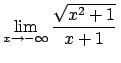 $\lim_{x\to -\infty}\frac{\sqrt{x^2+1}}{x+1}\,$