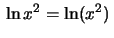 $\,\ln x^2=\ln(x^2)\,$